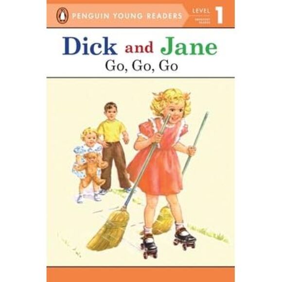 Dick and Jane Go, Go, Go (Penguin Young Reader Level 1) -- Penguin Young Readers - Picture 3 of 3